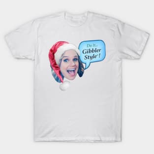 Gibbler Style Christmas T-Shirt